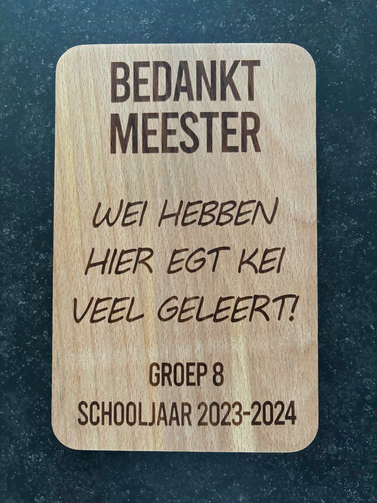 Bedankt Meester (zonder namen)